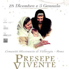 Presepe vivente missionario Villaregia Roma